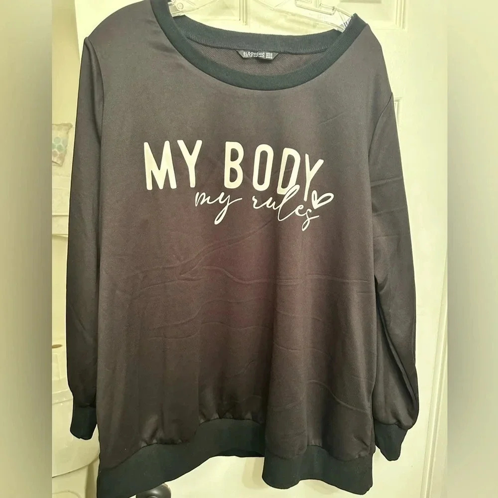 Bloom chic My Body My Rules sweatshirt